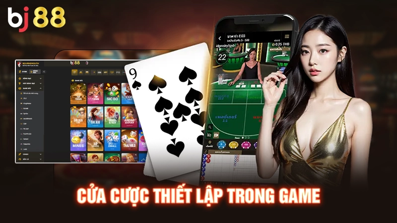 Cửa cược thiết lập trong game