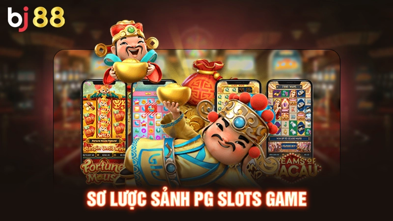Sơ lược sảnh PG Slots game